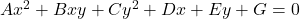 Ax^2+Bxy+Cy^2+Dx+Ey+G=0