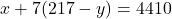 x+7(217-y)=4410